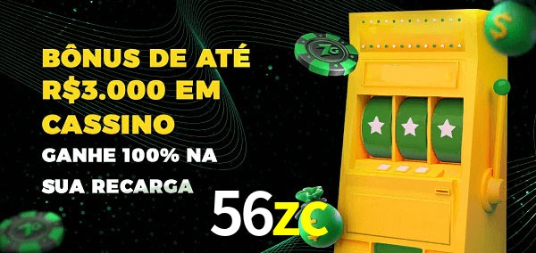 56zc melhor bônus de depósito